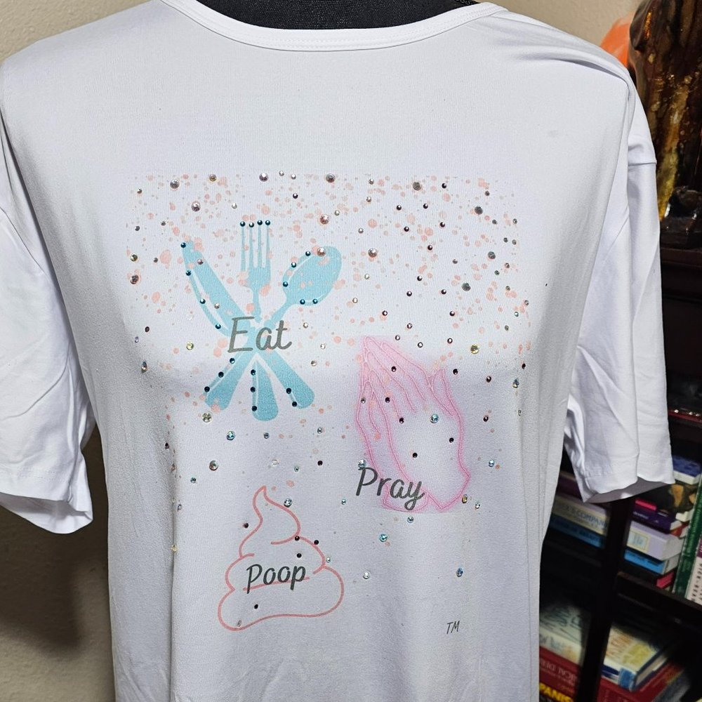Eat, Pray, Poop T-shirt